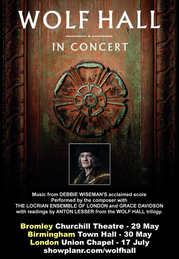 Wolf Hall In concert - Birmingham
